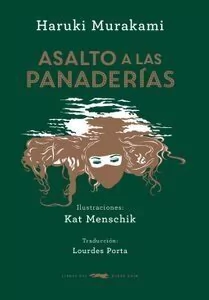 Asalto a las panaderías - Haruki Murakami - Libro