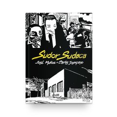 Sudor sudaca - José Muñoz / Carlos Sampayo - Libro (Historieta)