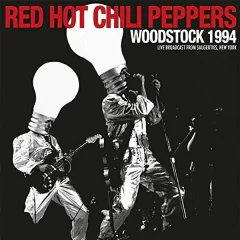 Red Hot Chili Peppers - Woodstock 1994 - Live Broadcast From Saugeriries N.Y. - CD