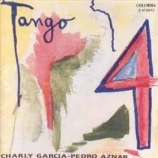 Charly García / Pedro Aznar - Tango 4 - Vinilo