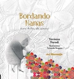 Bordando nanas - V. Parodi / F. Bragone ( Libro con CD )