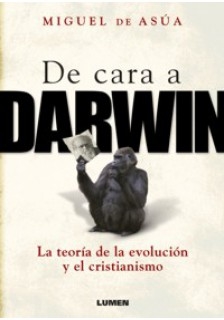 De cara a Darwin - Miguel de Asúa - Libro