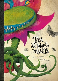 Tita, la planta maldita - Paula Fernández - Libro