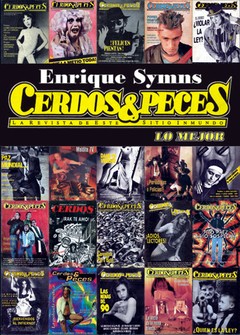 Cerdos y peces. Lo mejor - Enrique Symns - Libro