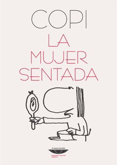 La mujer sentada - Copi - Libro