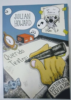 Querido teatro: - Julián Howard - Libro