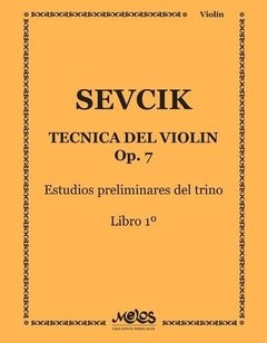 Técnica del violín Op. 7 - Libro 1 - Otakar Sevcik - Libro