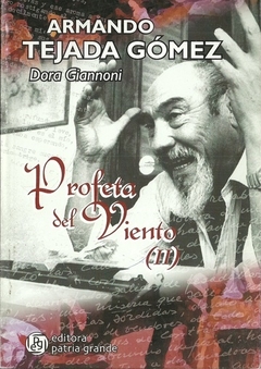 Profeta del viento II - Armando Tejada Gómez - Libro