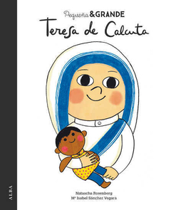 Pequeña & grande Teresa de Calcuta - Libro