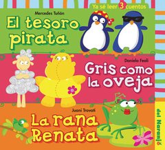 El tesoro pirata / Gris como la oveja / La rana Renata - Libro