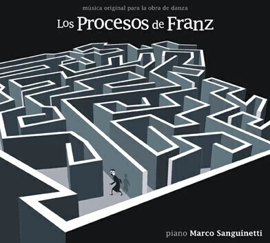Marco Sanguinetti: Los procesos de Franz - CD