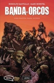 Banda de Orcos - Rodolfo Santullo - Libro