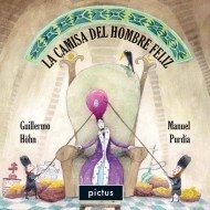 La camisa de un hombre feliz - Guillermo Hohn - Libro