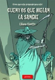 Cuentos que hielan la sangre - Liliana Cinetto - Libro