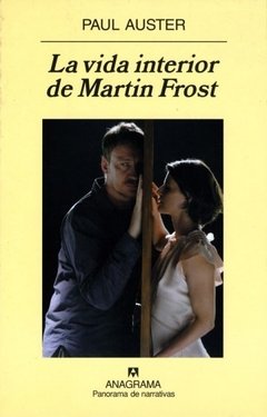 La vida interior de Martin Frost - Paul Auster - Libro