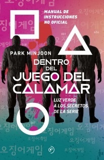 Dentro del Juego del Calamar - Park Minjoon