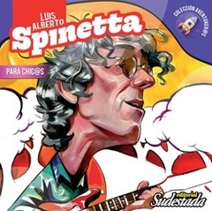 Luis Alberto Spinetta para chic@s - Vanesa Jalil - Libro