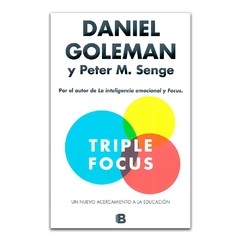 Triple focus - Goleman y Senge - Libro