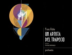 Un artista del trapecio - Franz Kafka / Christian Montenegro (Ilustraciones)