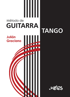 Método de Guitarra - Tango - Julián Graciano - Libro