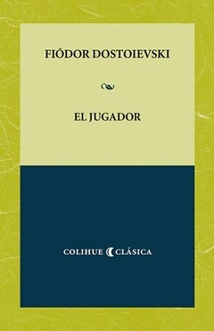 El jugador - Fiódor Dostoievski - Libro