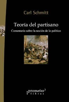 Teoría del partisano - Carl Schmitt