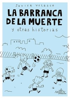 La barranca de la muerte - Javier Velasco - Libro