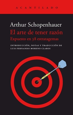 El arte de tener razón - Arthur Schopenhauer