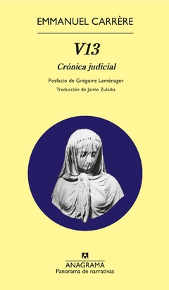 V13 Crónica judicial - Emmanuel Carrère - buy online