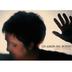 Laura Canoura - Un amor del bueno - CD