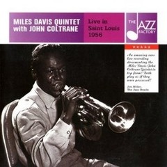 Miles Davis Quintet / John Coltrane: Live in Saint Louis 1956 - CD