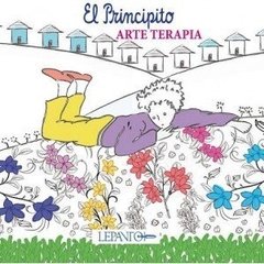 El principito, arte terapia - Tatiana Beer - Libro