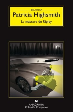 La máscara de Ripley - Patricia Highsmith - Libro