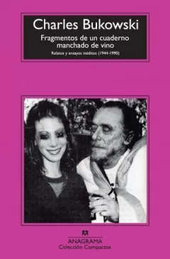 Fragmentos de un cuaderno manchado de vino - Charles Bukowski - Libro