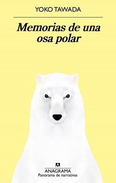 Memorias de una osa polar - Yoko Tawada - Libro