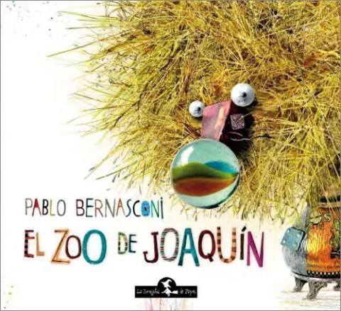 El zoo de Joaquín - Pablo Bernasconi - Libro (ed. rústica)