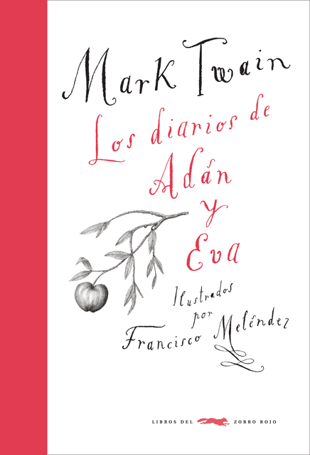 Los diarios de Adan y Eva - Mark Twain - Libro