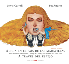 Alicia en el país de las maravillas / A través del espejo - Lewis Caroll - Libro ( Ed. Ilustrada )