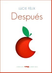 Después - Lucie Félix - Libro