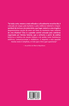 A canção romântica no Brasil dos "anos de chumbo" - Heloísa de Araújo Duarte Valente - comprar online