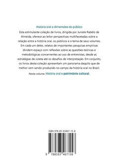 História oral e patrimônio cultural: Potencialidades e transformações - Letícia Bauer e Viviane Trindade Borges - comprar online