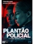 Plantão Policial 1ª Temporada - comprar online