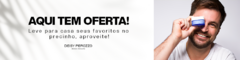 Banner da categoria PREÇOS ESPECIAIS!