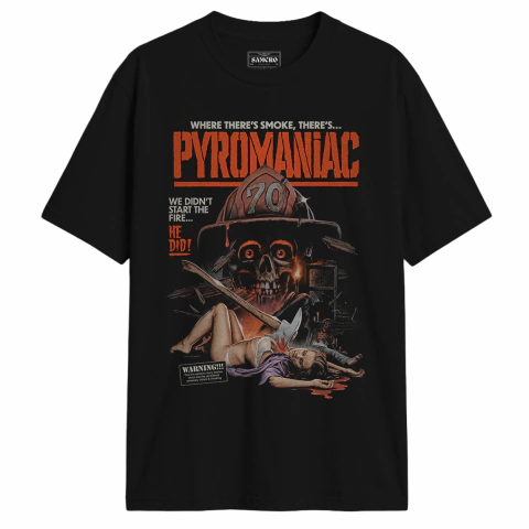 Pyromaniac