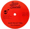 12" Dave Robinson - Have To Go Through/Version [NM]