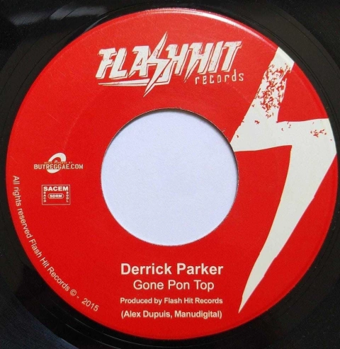 7" Derrick Parker - Gone Pon Top/Version [NM]