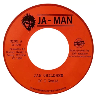 7" Jah Children - If I Could/Version [NM]