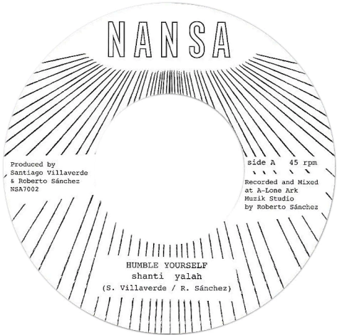 7" Shanti Yalah - Humble Yourself/Dub Version [NM]