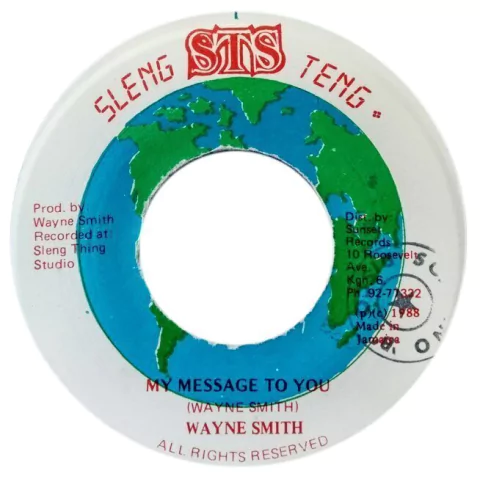 7" Wayne Smith - My Message To You/Version (Original Press) [VG+]