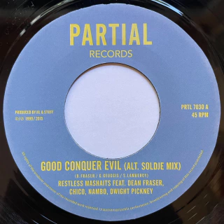 7" Restless Mashaits - Good Conquer Evil/Good Dub [NM]